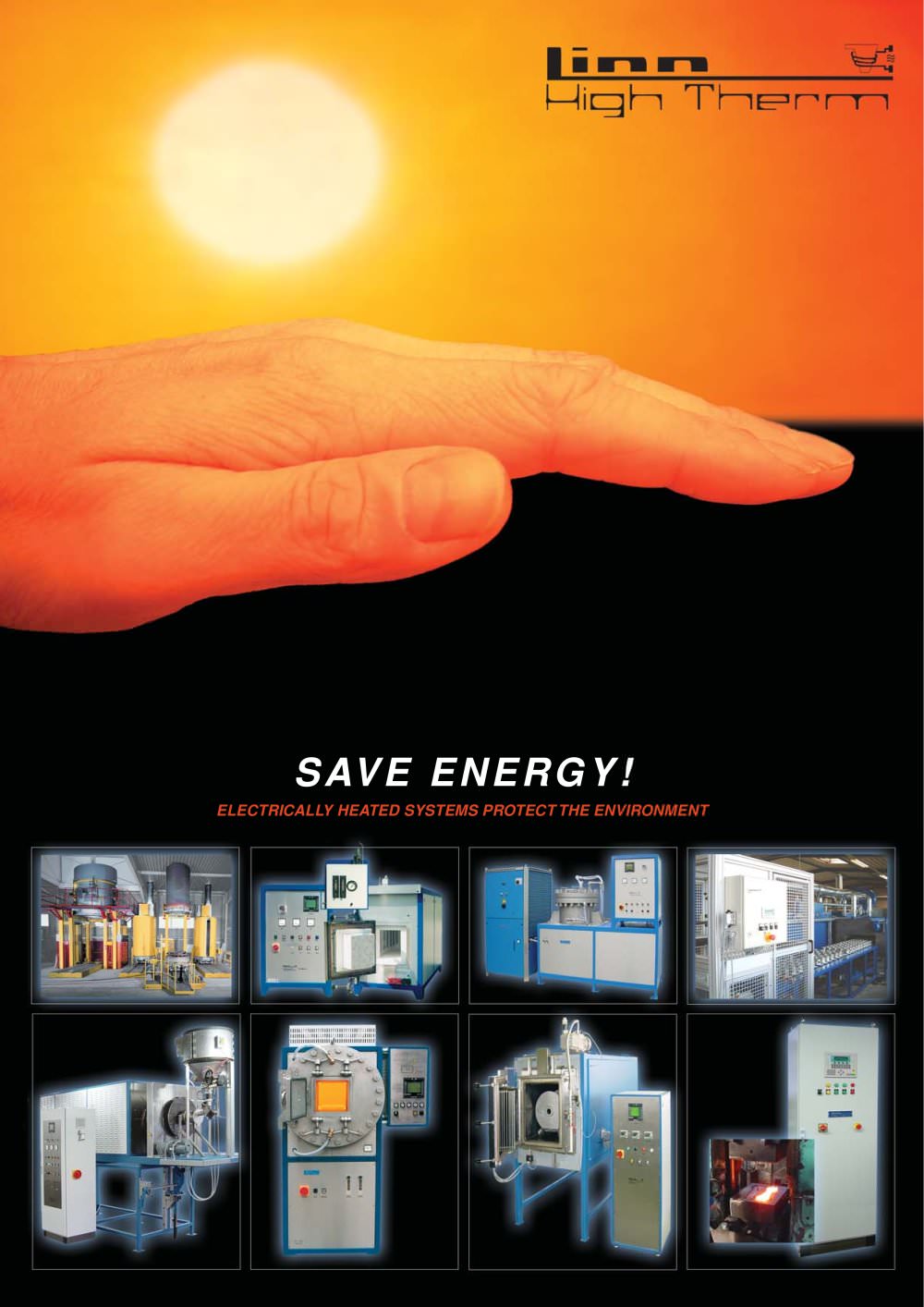 Save  energy  ELECTRICALLY HEATED SYSTEMS PROTECT THE ENVIRONMENT - Linn High Therm