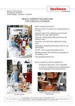 Bench compacting machine for cables & strands