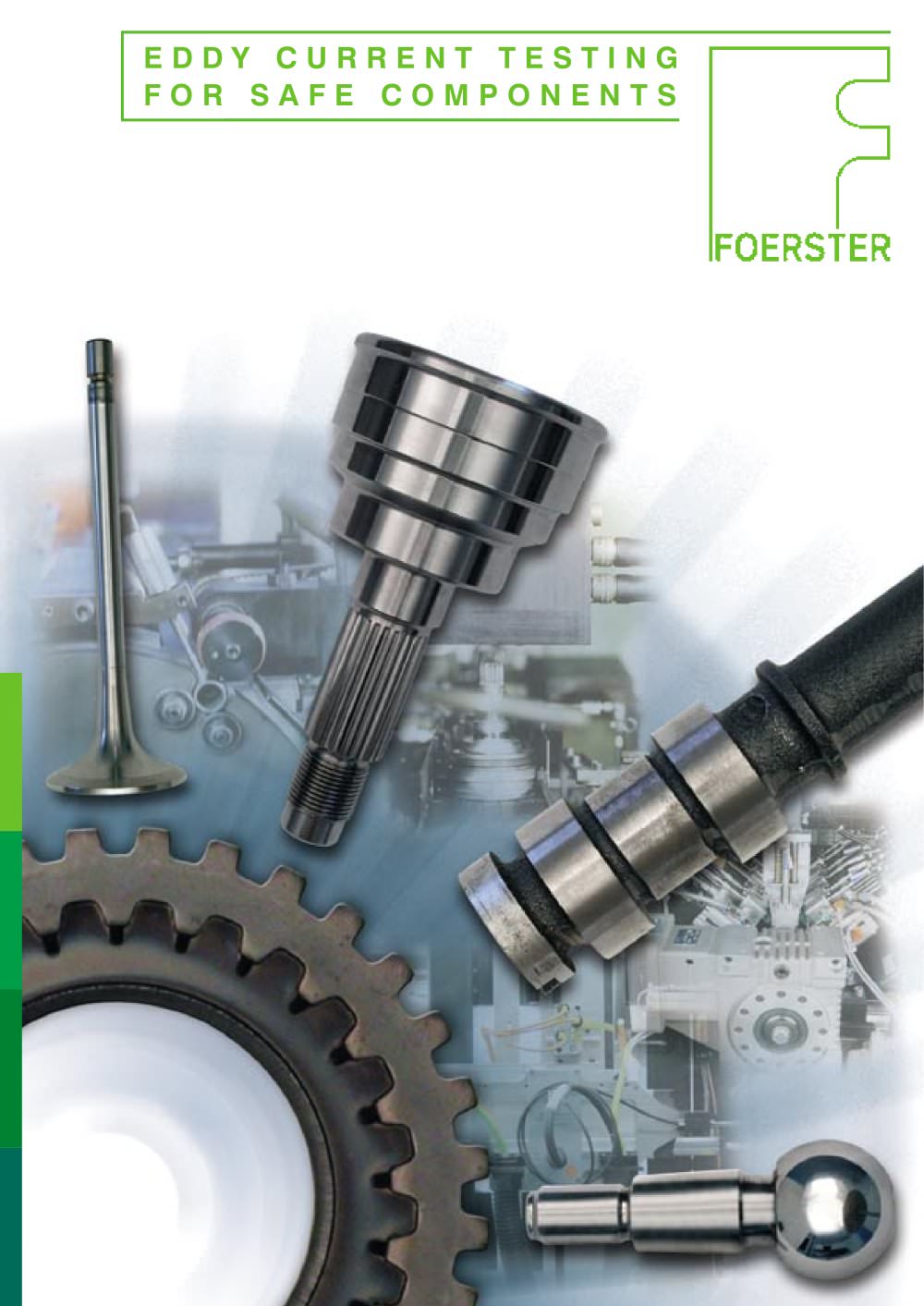 Eddy current testing for safe components brochure - Foerster Instruments
