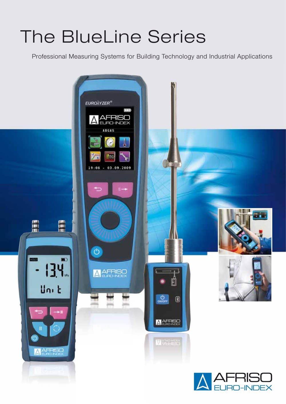 The BlueLine Series - Professional Measuring Systems for Building Technology and Industrial Applications - AFRISO-EURO-INDEX