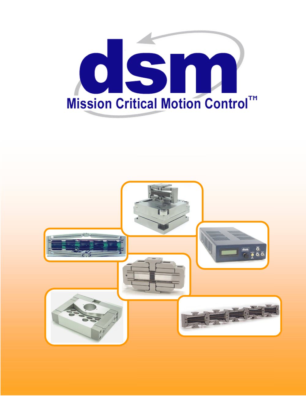 DSM - Piezoelectric Positioning Systems - DSM