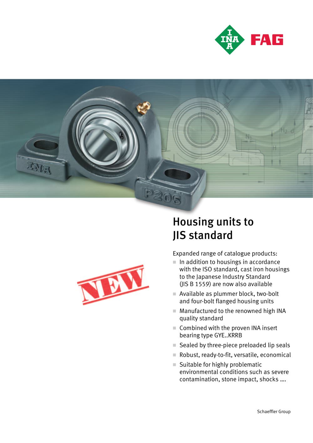 Housing units to JIS standard (TPI 116) - Schaeffler Technologies GmbH & Co. KG - INA