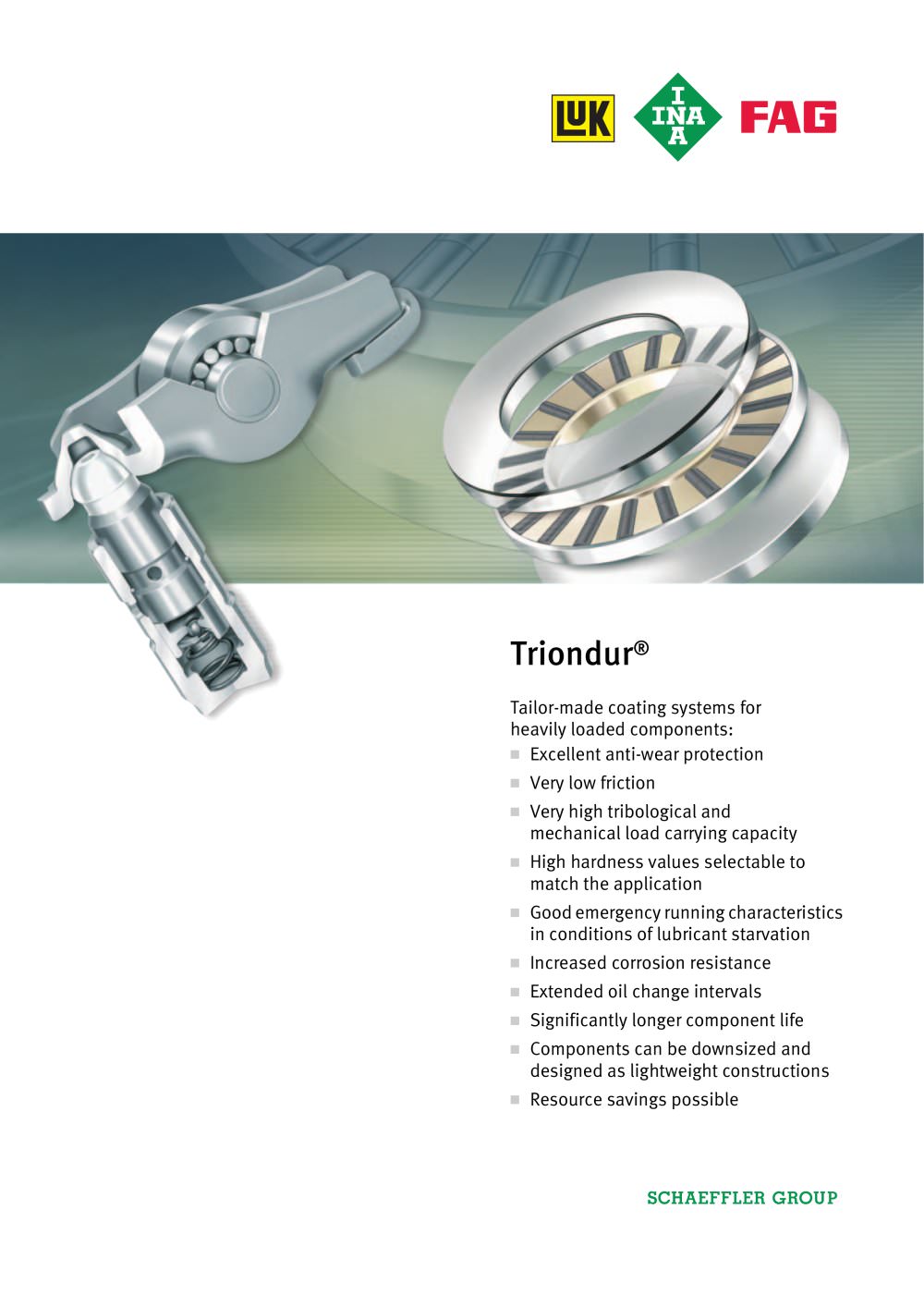 Triondur - Schaeffler Technologies GmbH & Co. KG - INA