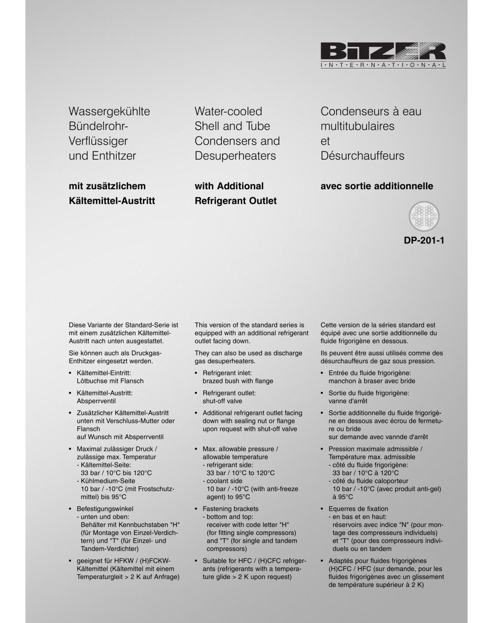 Water-cooled Shell and Tube Condensers and Desuperheaters with Additional Refrigerant Outlet  DP-201-1 - BITZER