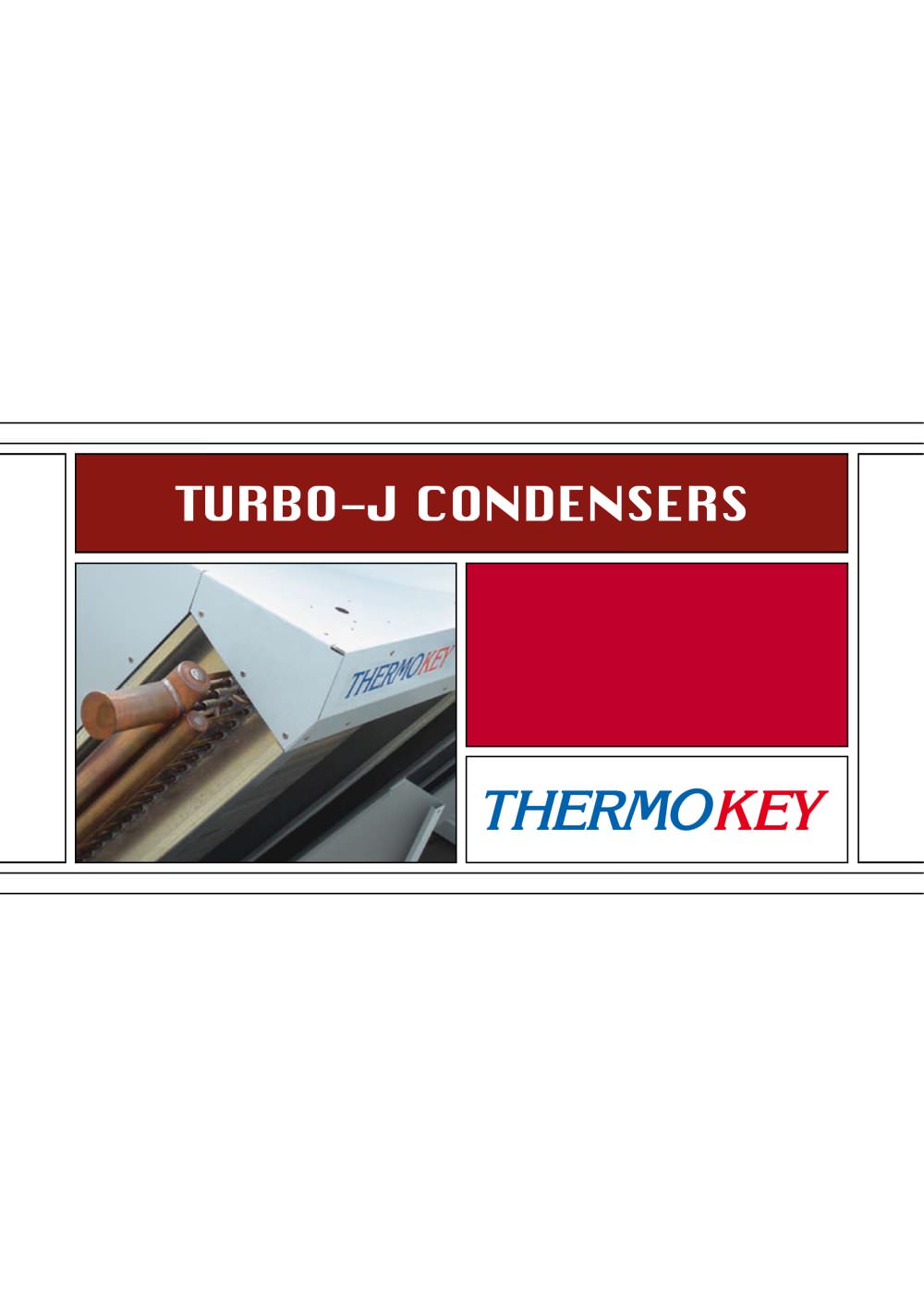 Turbo-J Condensers - THERMOKEY