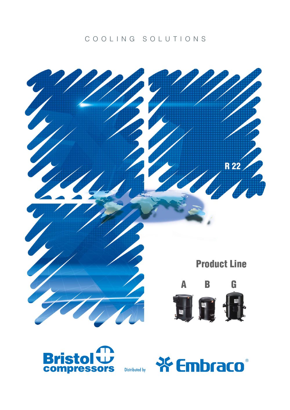 A B G Product Line for R 22 - EMBRACO