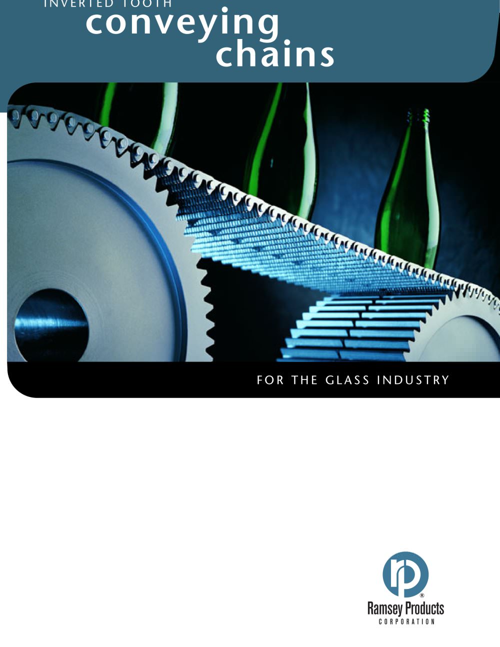 Glass Conveying Chain - Ramsey Products