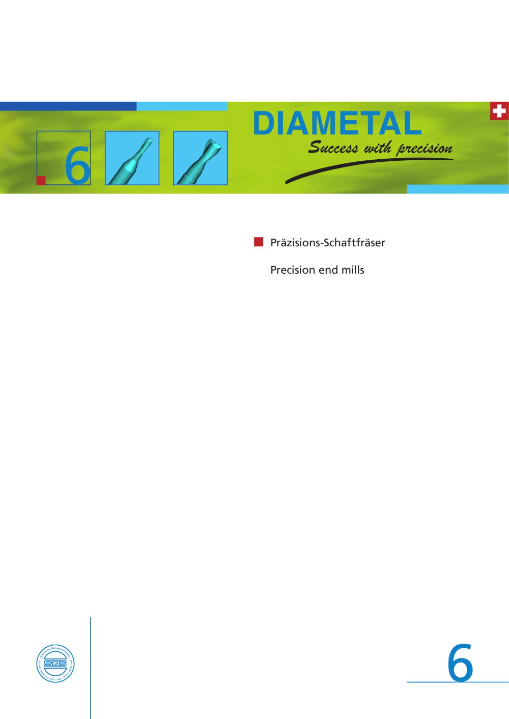 Strawberries in end of precision - DIAMETAL