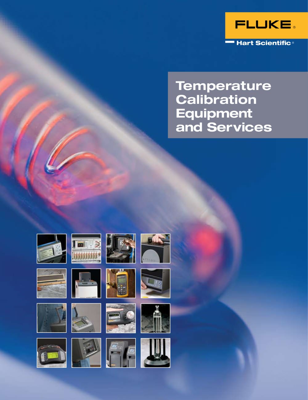 Temperature Calibration Equipment and Services - Fluke Calibration Instruments - Hart Scientific