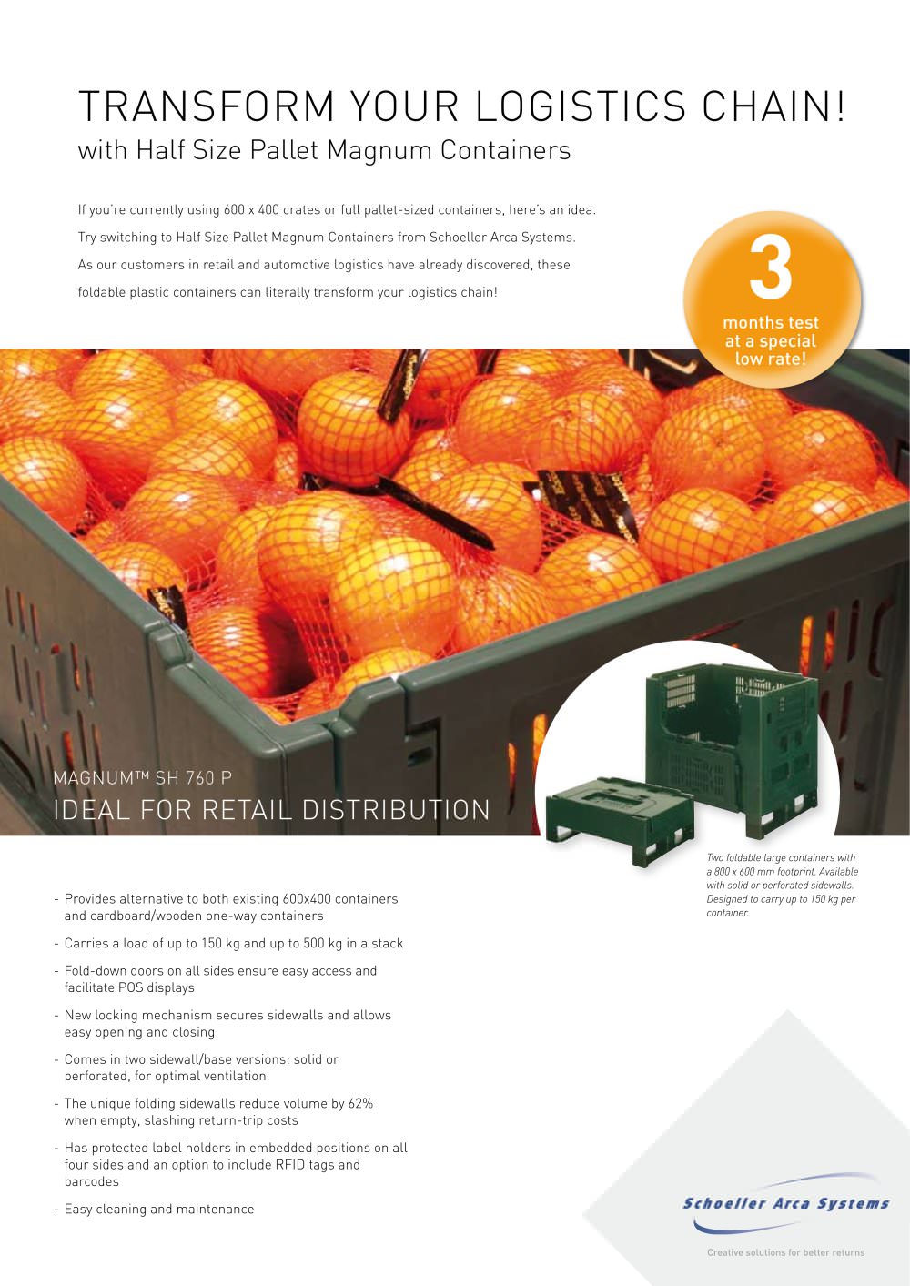 Magnum SH / Transform your Logistics chain! with halfsize pallet Magnum Containers (3 months test) - Schoeller Arca Systems