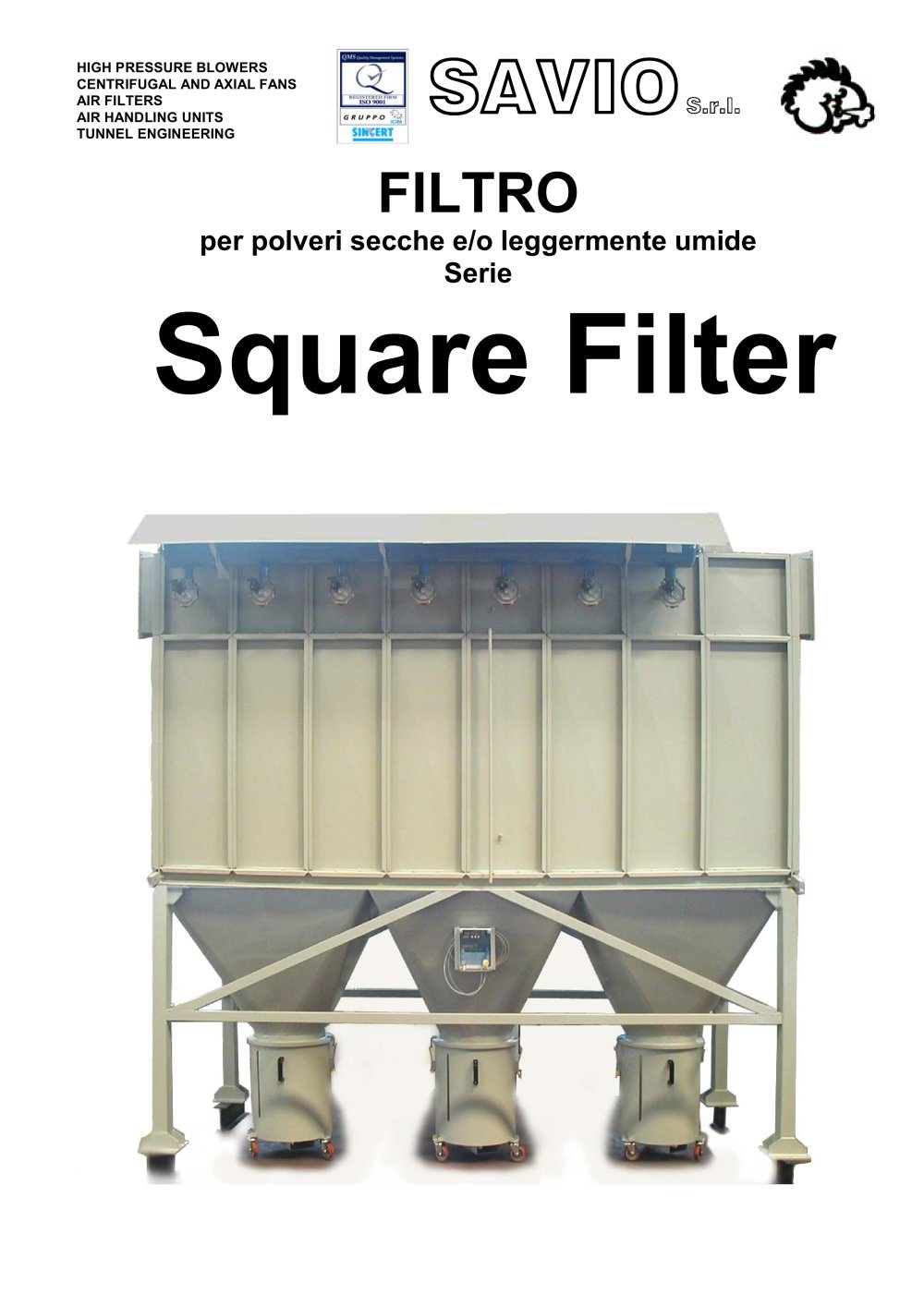 Square Filter - SAVIO