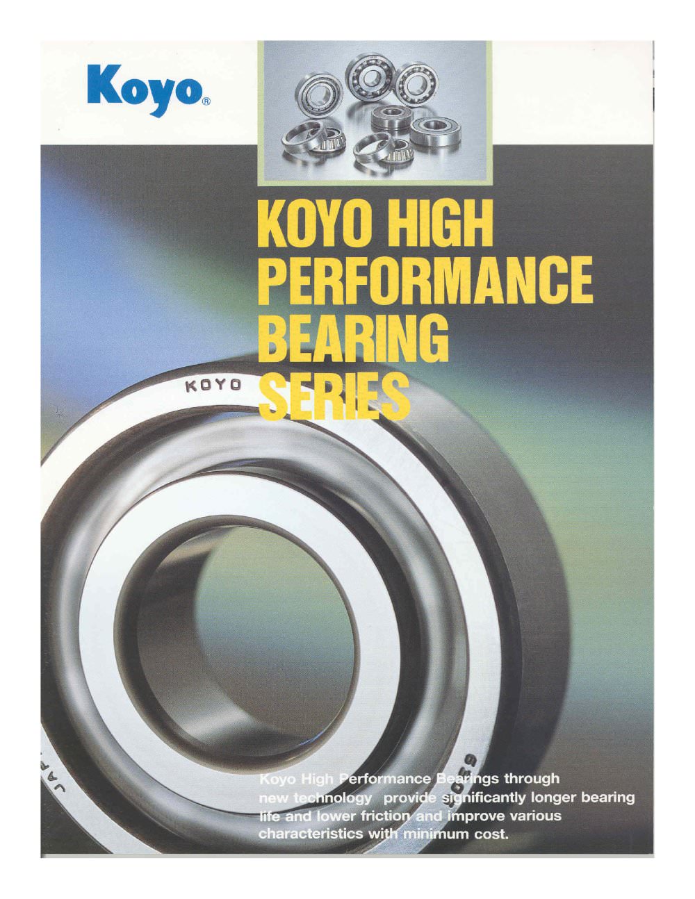 High Performance Bearings - KOYO