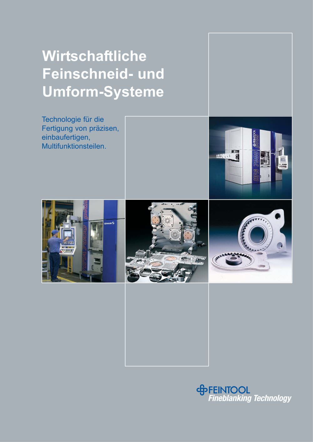 Cost-effective fineblanking and forming systems - brochure of the Feintool Fineblanking Technology - RAZIOL