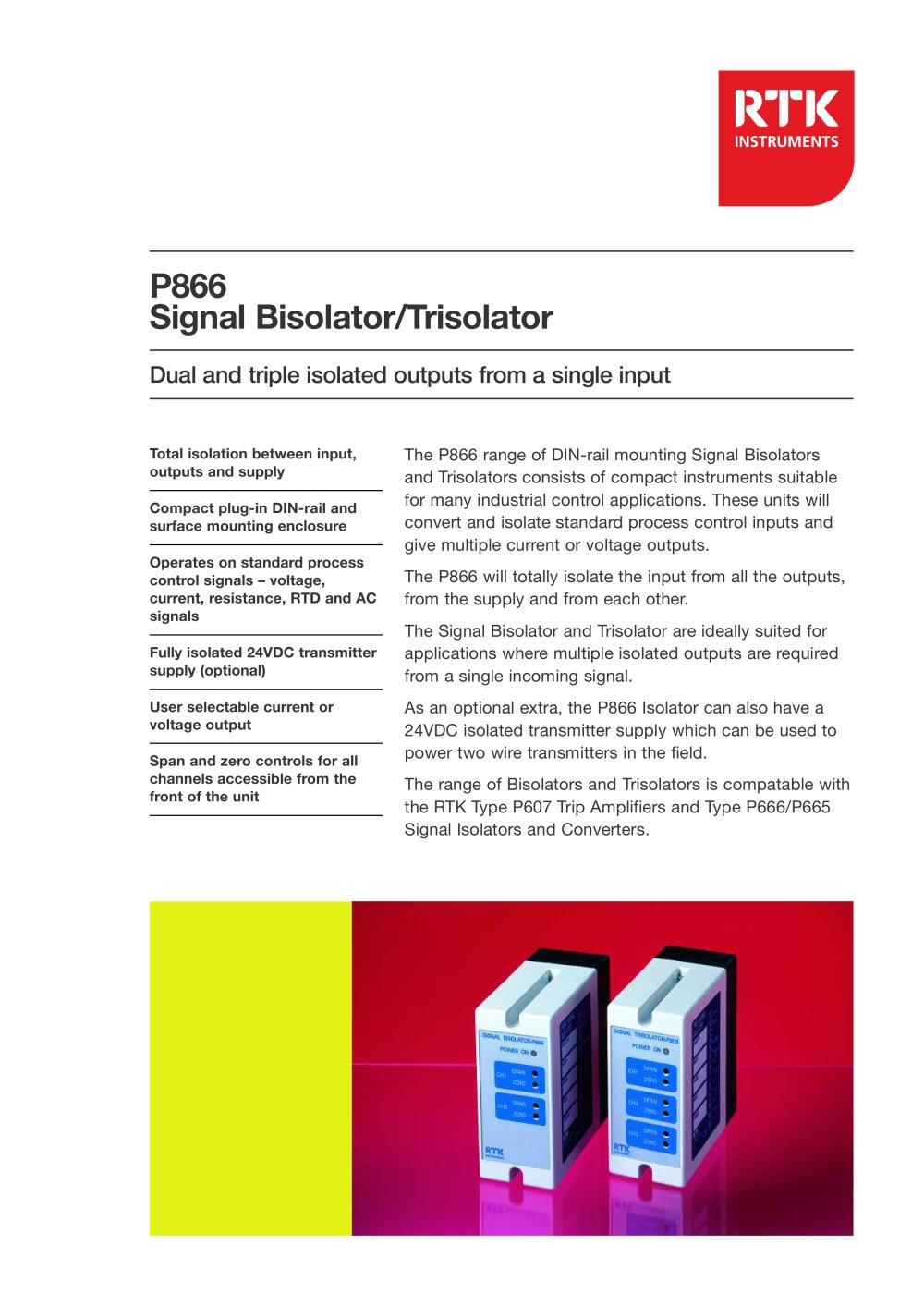 P866 signal bisolator/trisolator - RTK
