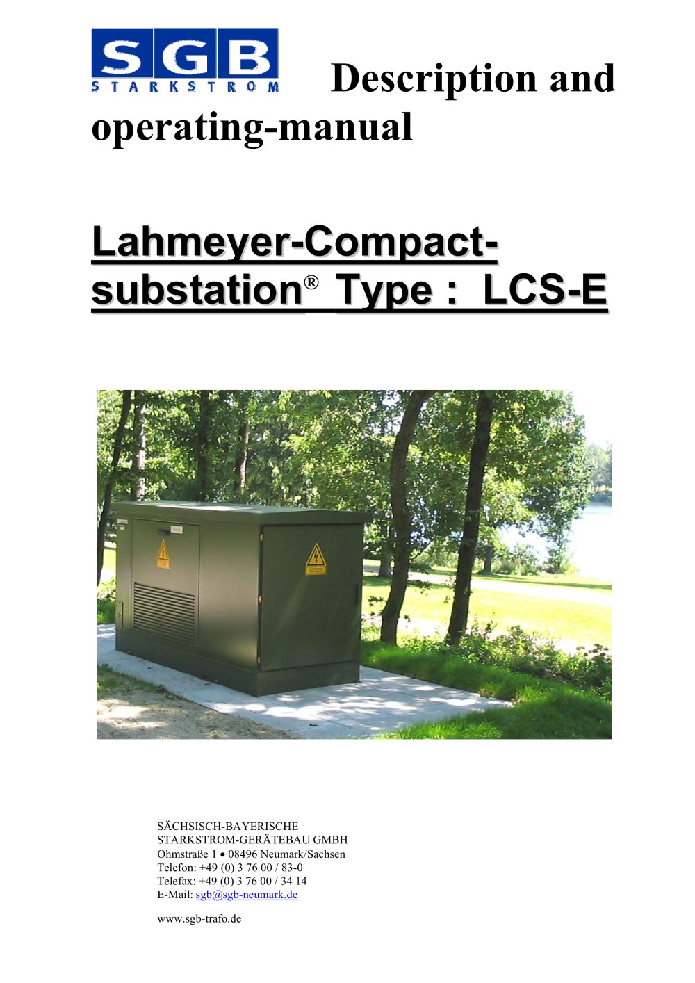 Lahmeyer-Compact-substation: LCS-E.7 ( - Smit Transformatoren