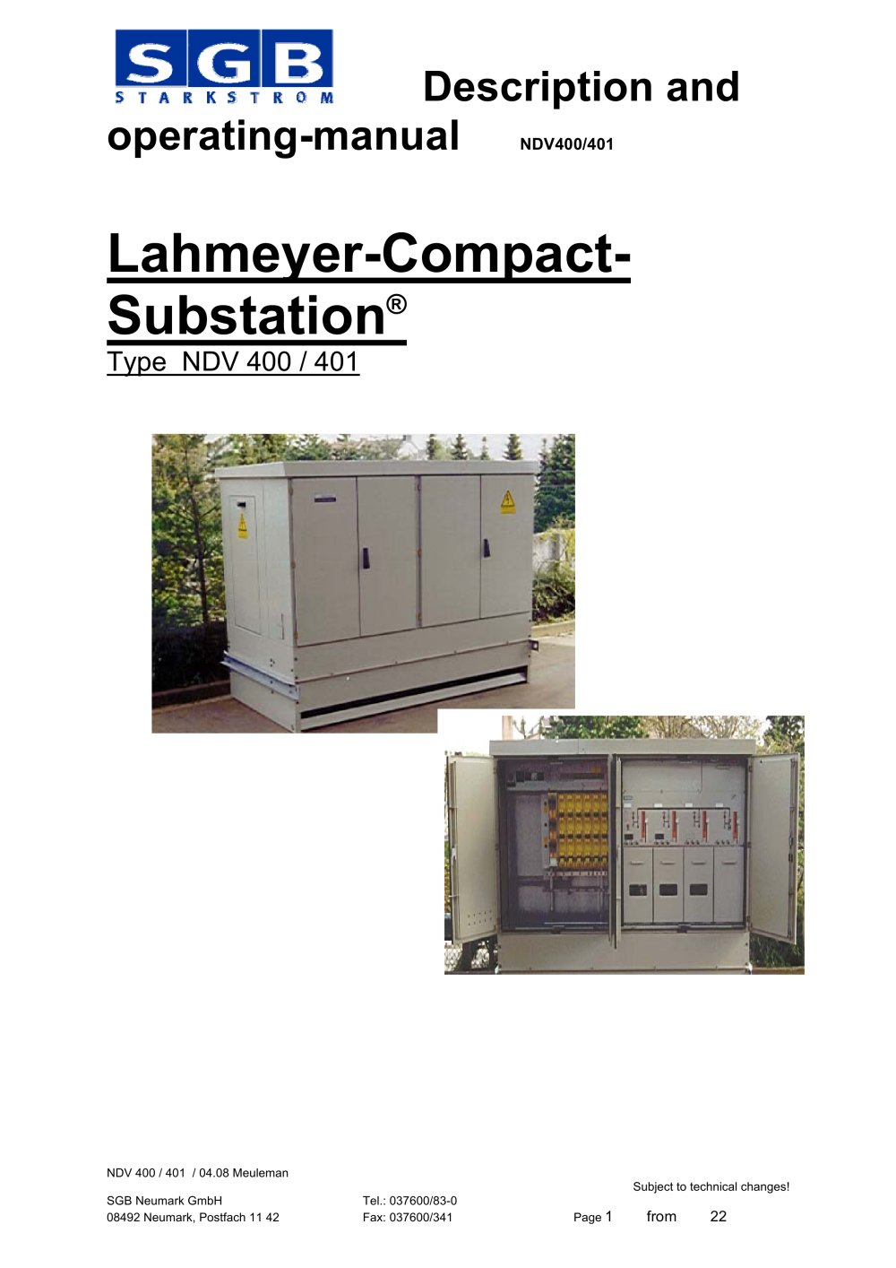 Lahmeyer-Compact-substation: NDV 400 / 401 - Smit Transformatoren