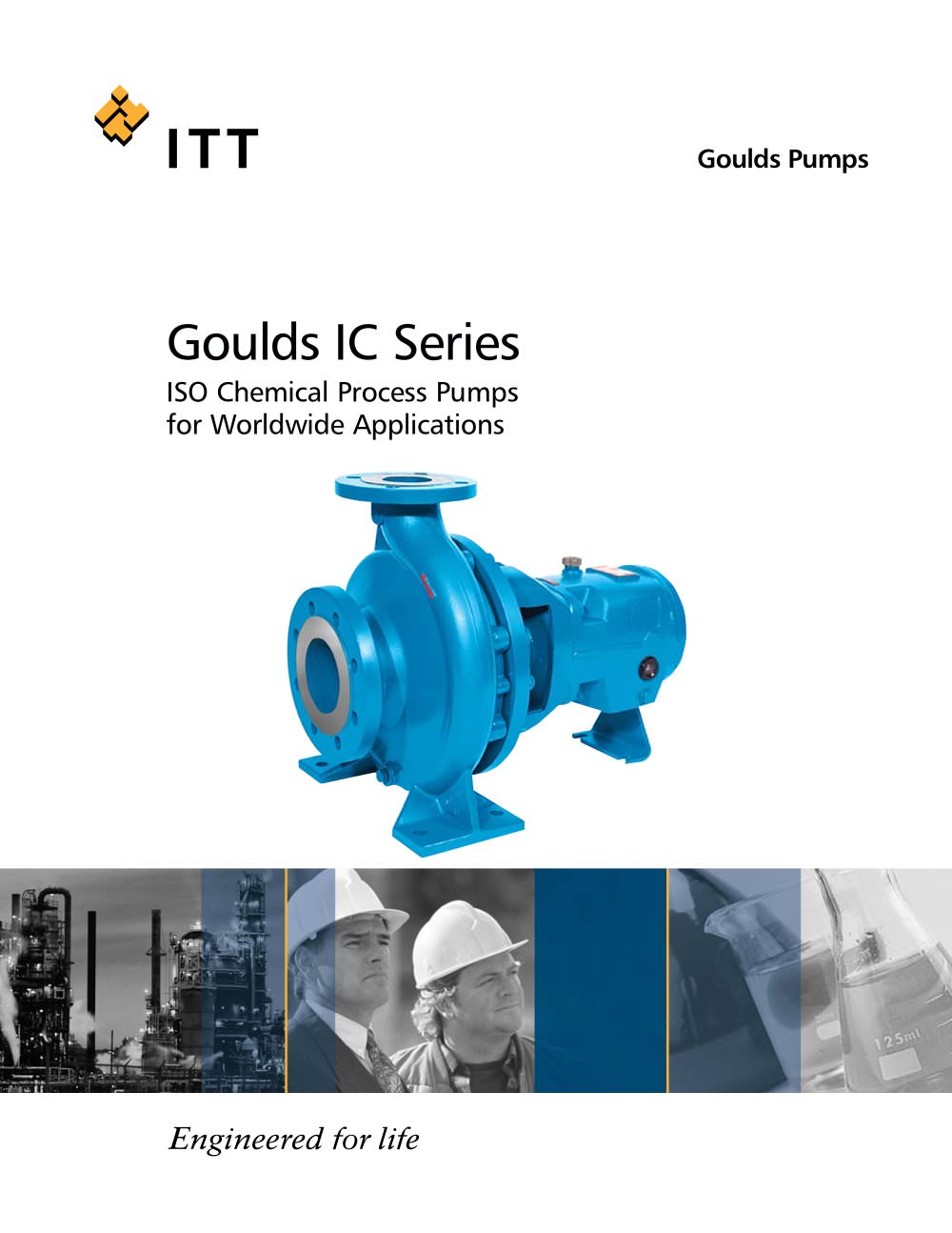 Goulds IC Series ISO Chemical Process Pumps for Worldwide Applications - Goulds Pumps