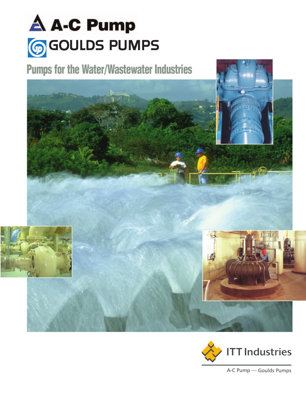 Products for the Water and Wastewater Industries - Goulds Pumps