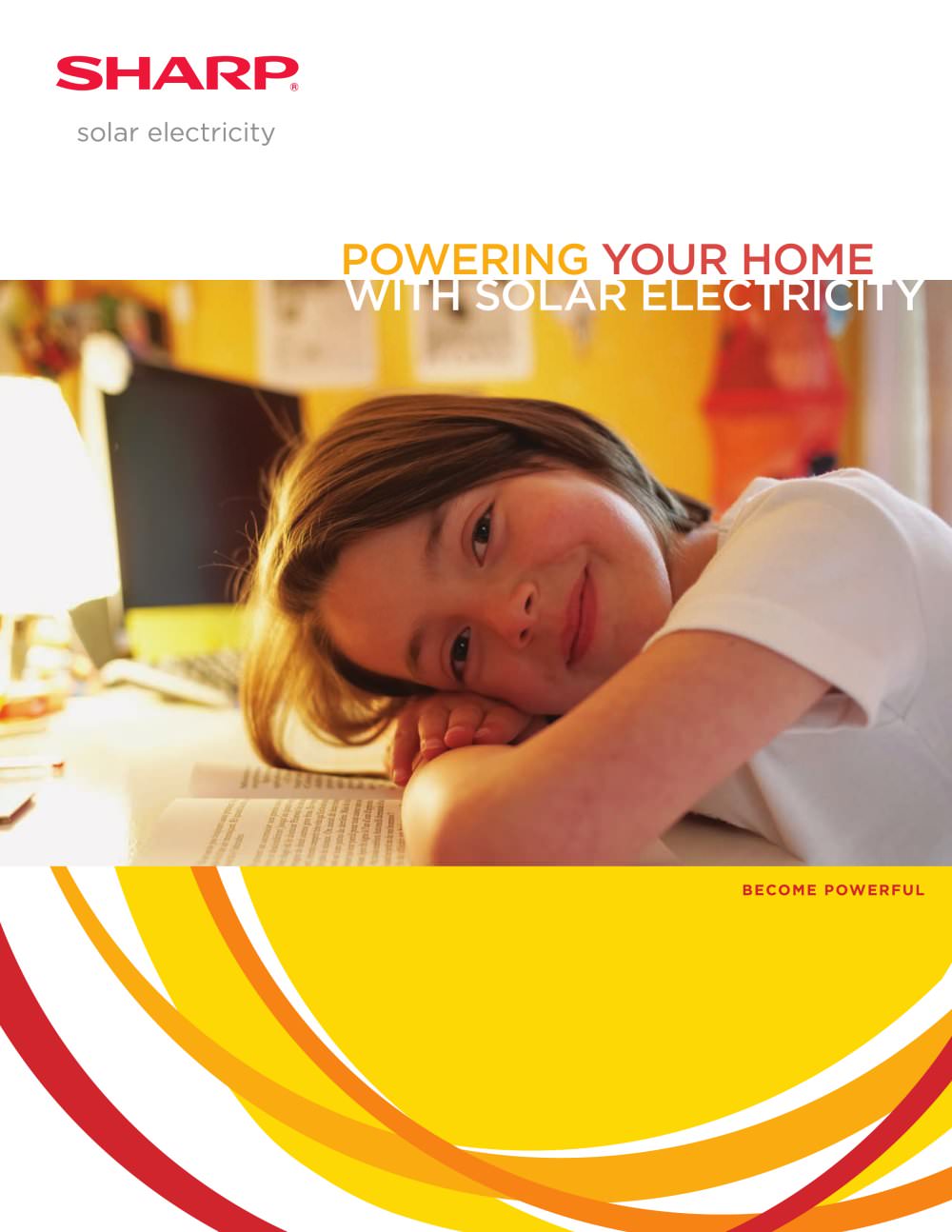 Powering Your Home With Solar Electricity - Sharp Solar