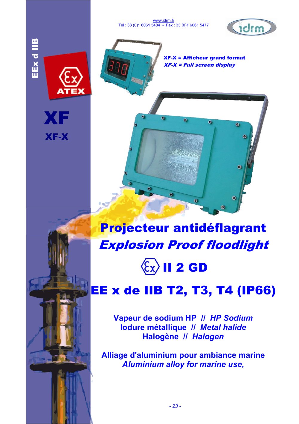XF - IDRM