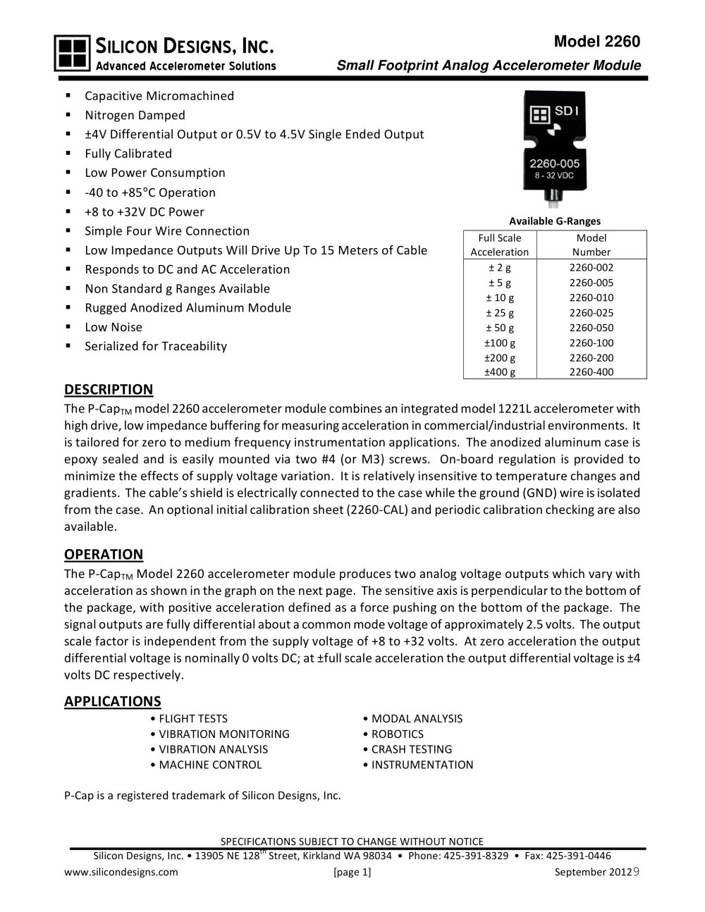 Silicon Designs Model 2260 Analog Accel, &plusmn;4V Differential or 4V Single Ended Output,  +8 to +32 VDC - Silicon Designs