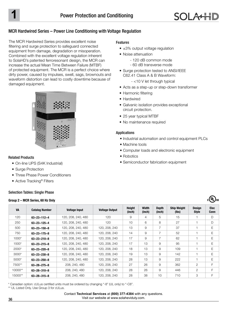 MCR Hardwired - Power Line Conditioning with Voltage Regulation - SolaHD