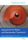 Equipment forWater andWastewater Treatment