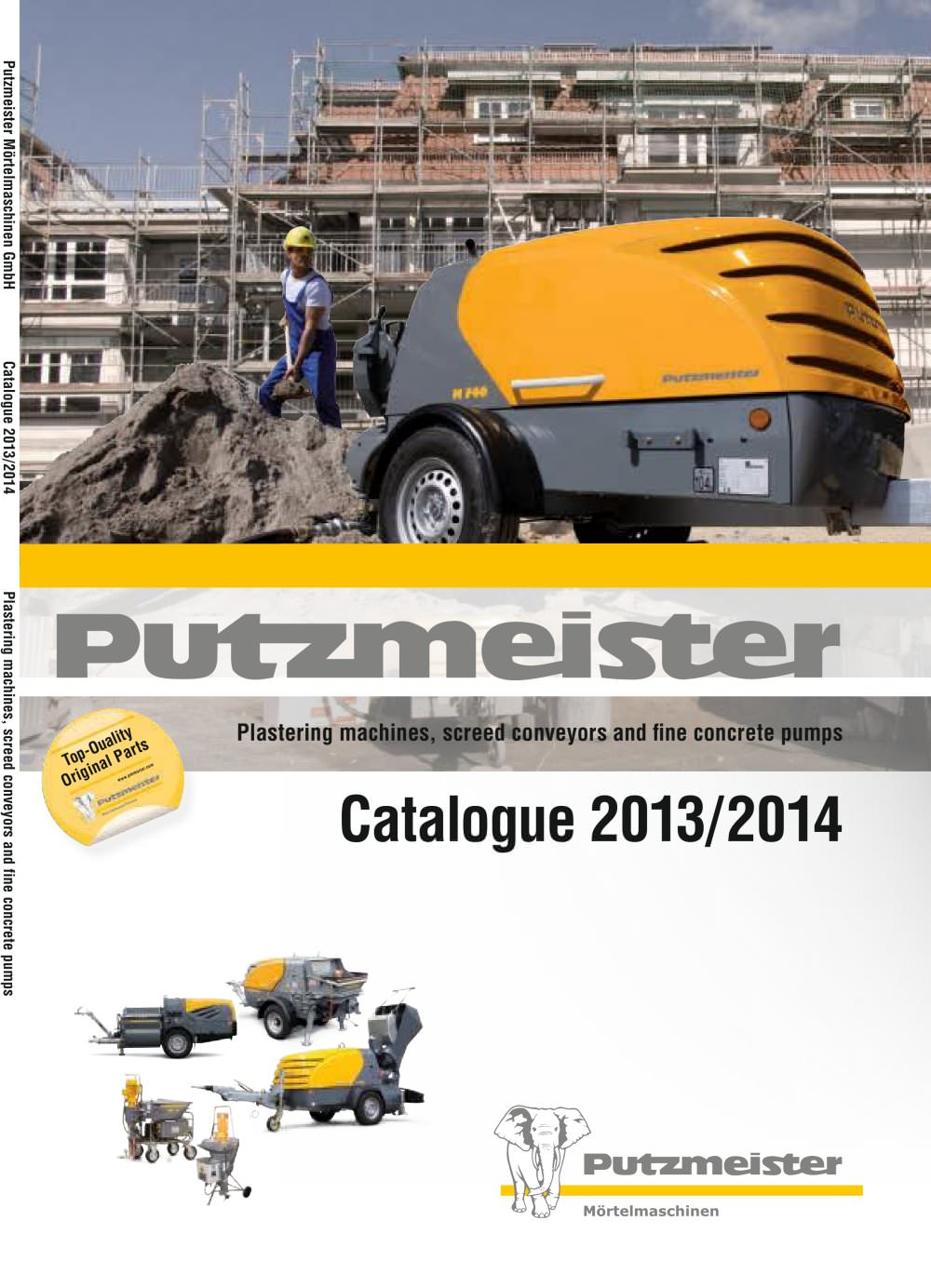 Plastering machines, screed pumps and fine concrete pumps. Catalogue 2011/2012 - Putzmeister
