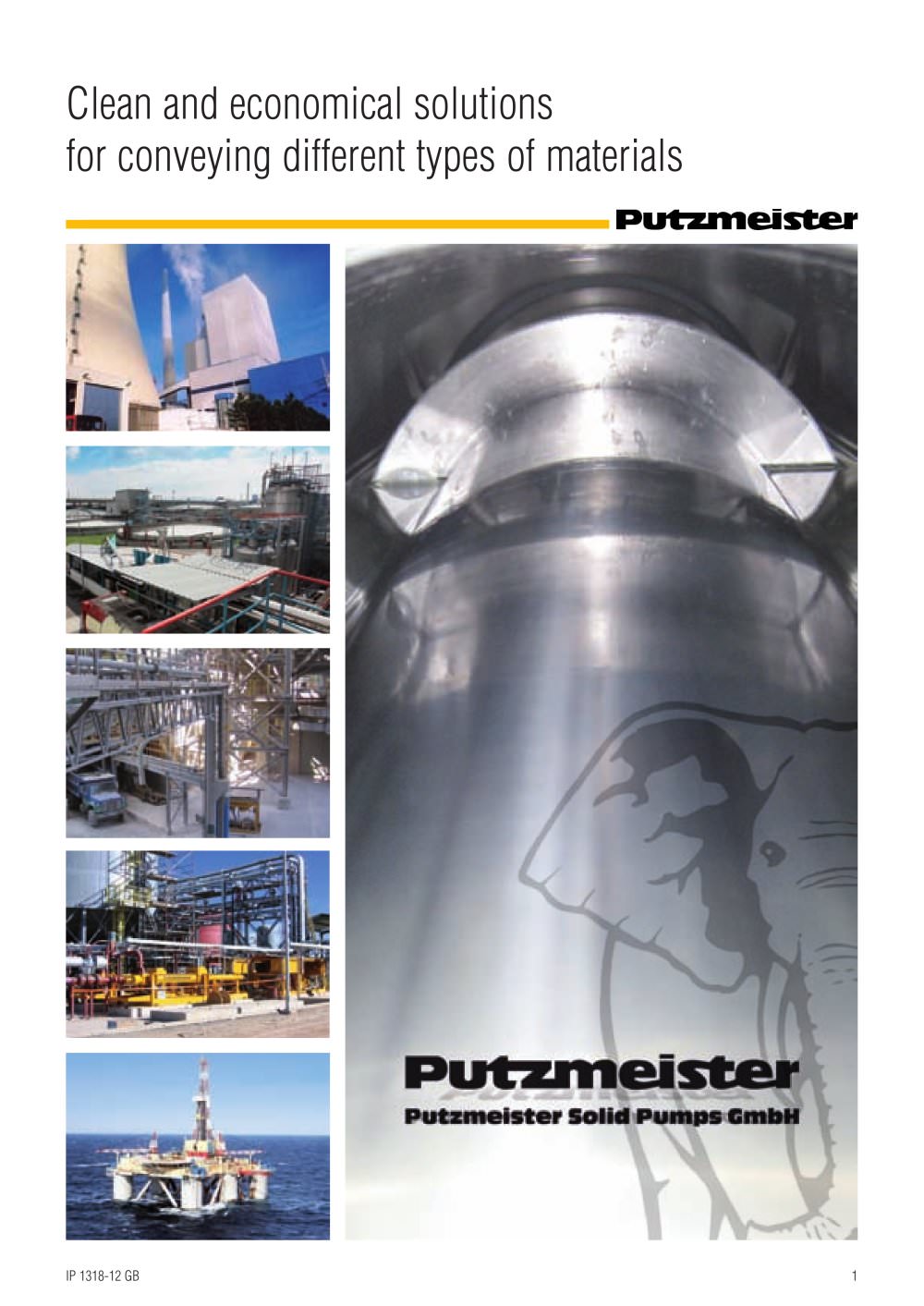 Putzmeister Solid Pumps - Clean and economical solutions for conveying different types of materials - Putzmeister