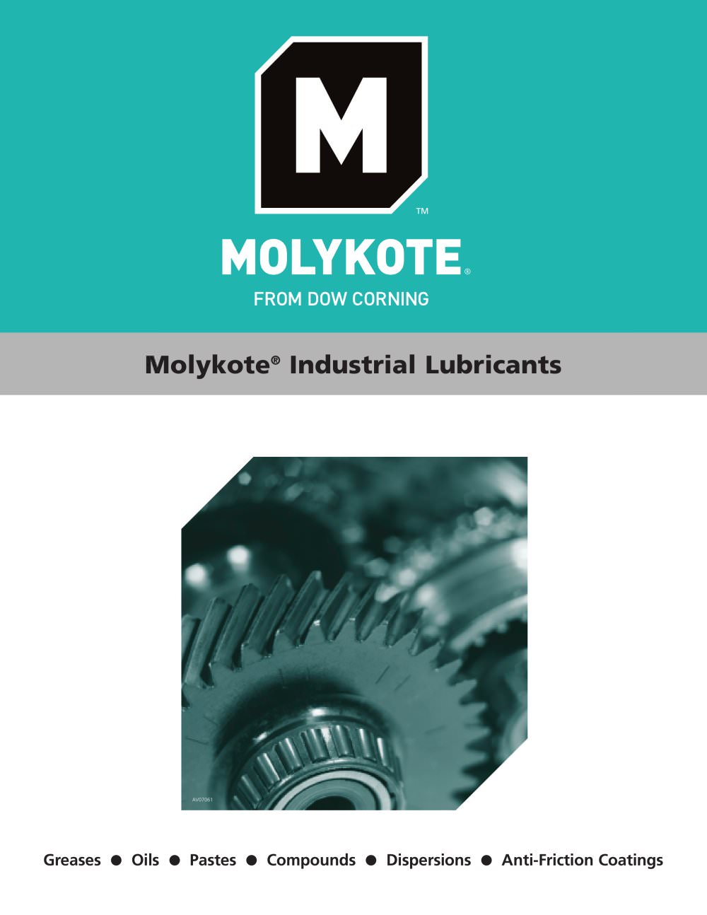 Molykote&reg; Industrial Lubricants - Dow Corning