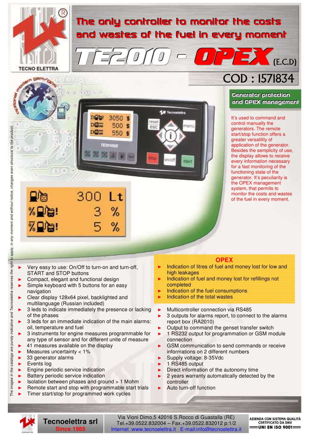 TE2010 - OPEX The only controler to moniter the cost and waste of th fuel in every moment. - Tecnoelettra
