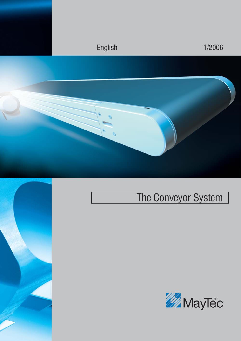 The Conveyer System - May Tec
