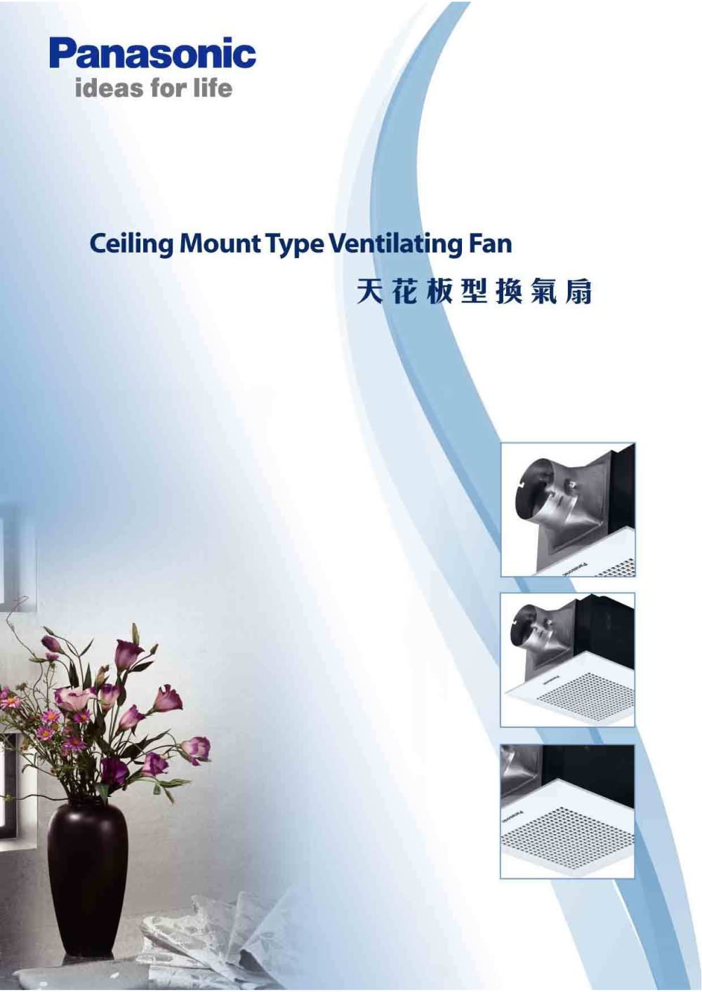 Celling Mount Type Ventilating Fan Panasonic Eco Solutions Celling Mount Type Ventilating Fan 1 20 Pages