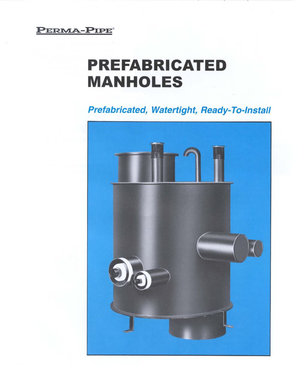 Prefabricated Manholes - PERMA PIPE