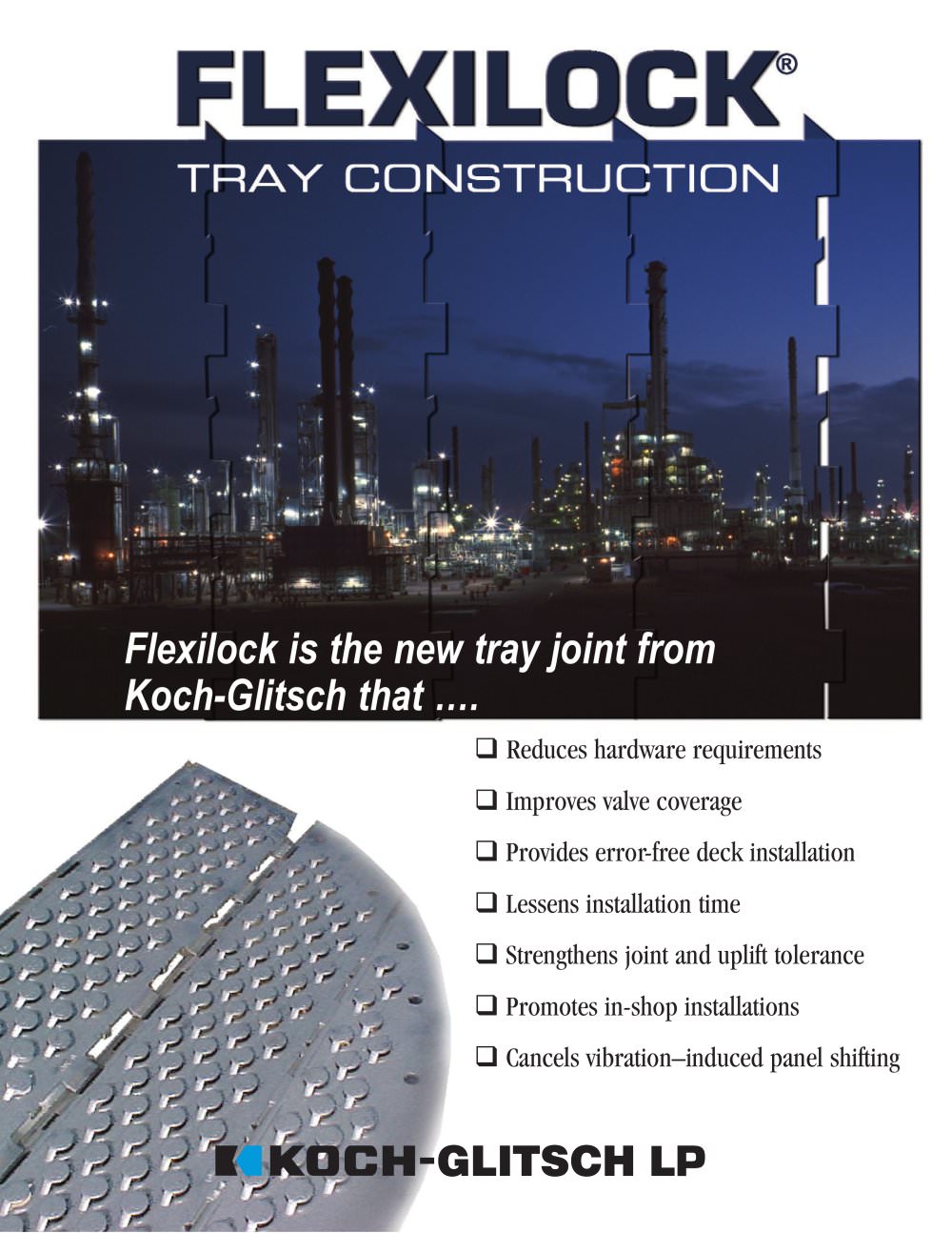 FLEXILOCK&reg; Tray Construction - Koch-Glitsch