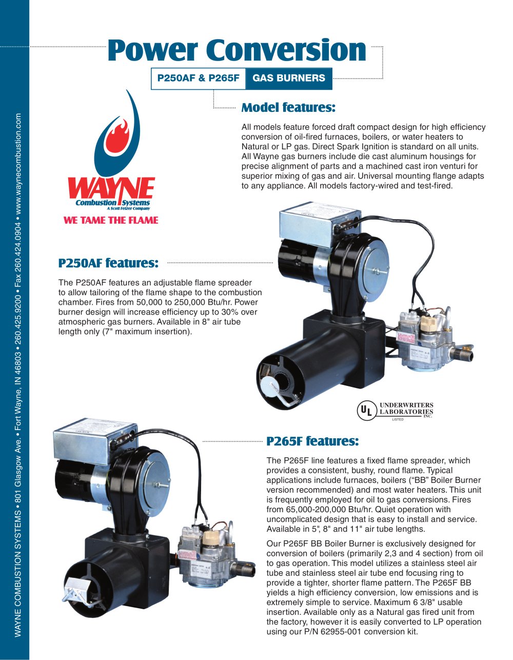 P250AF and P265F Gas Powered Burners - Wayne Combustion Systems