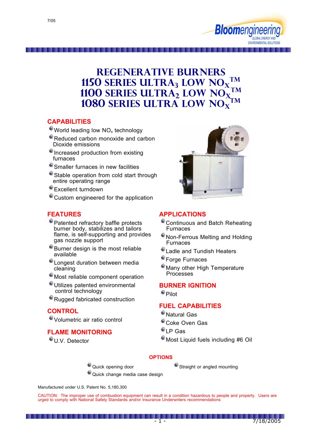 Low NOx Direct Fired Regenerative Baffle Burners Utilizing Various Methods of NOx Suppression   	  1150 - Bloom Engineering