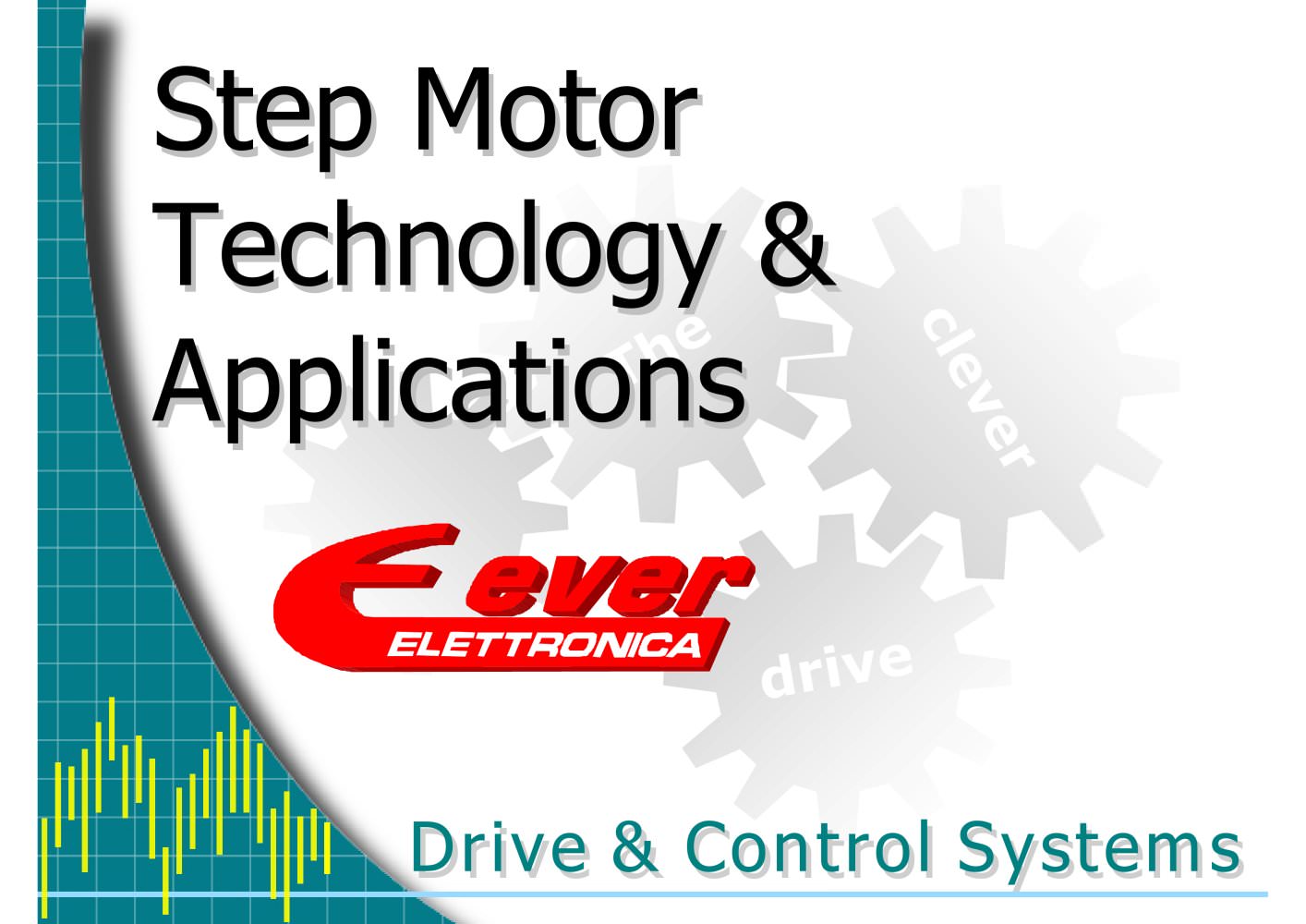 Step Motor Technology & Applications - Ever Elettronica