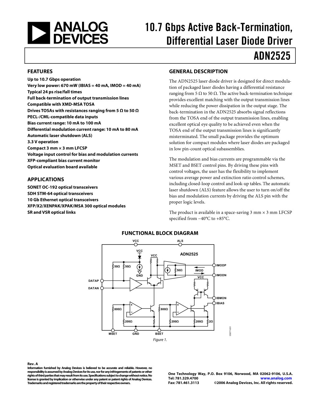 ADN2525:  10.7 Gbps Active Back-Termination, Differential Laser Diode Driver - Analog Devices