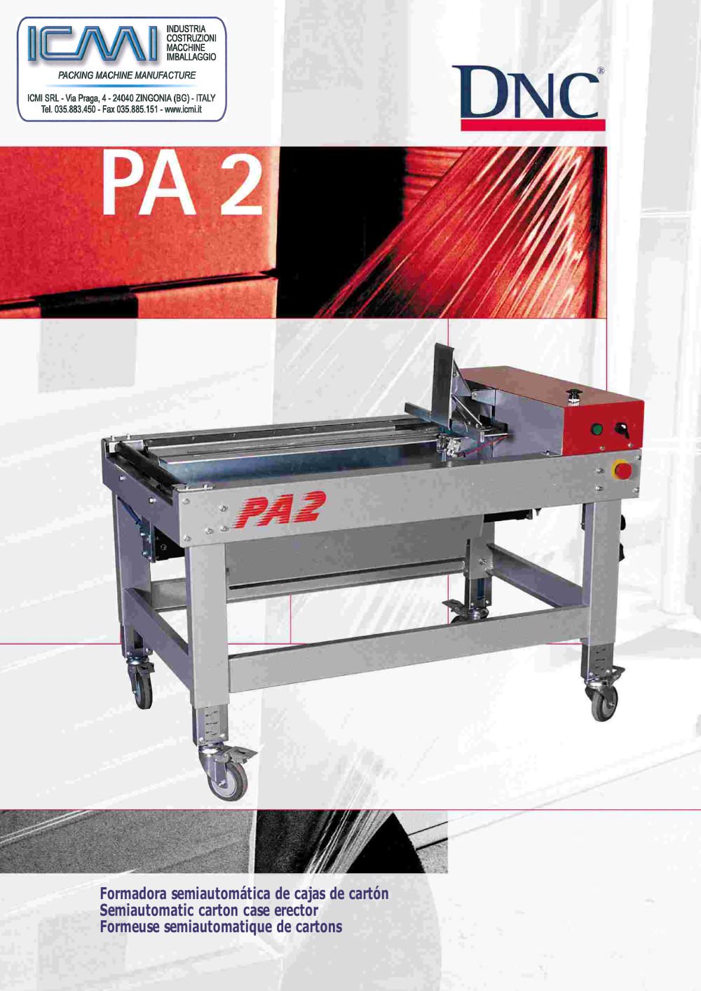 CARTONS ERECTOR MACHINES LEAFLETS: Semi-Automatic PA-2 - ICMI