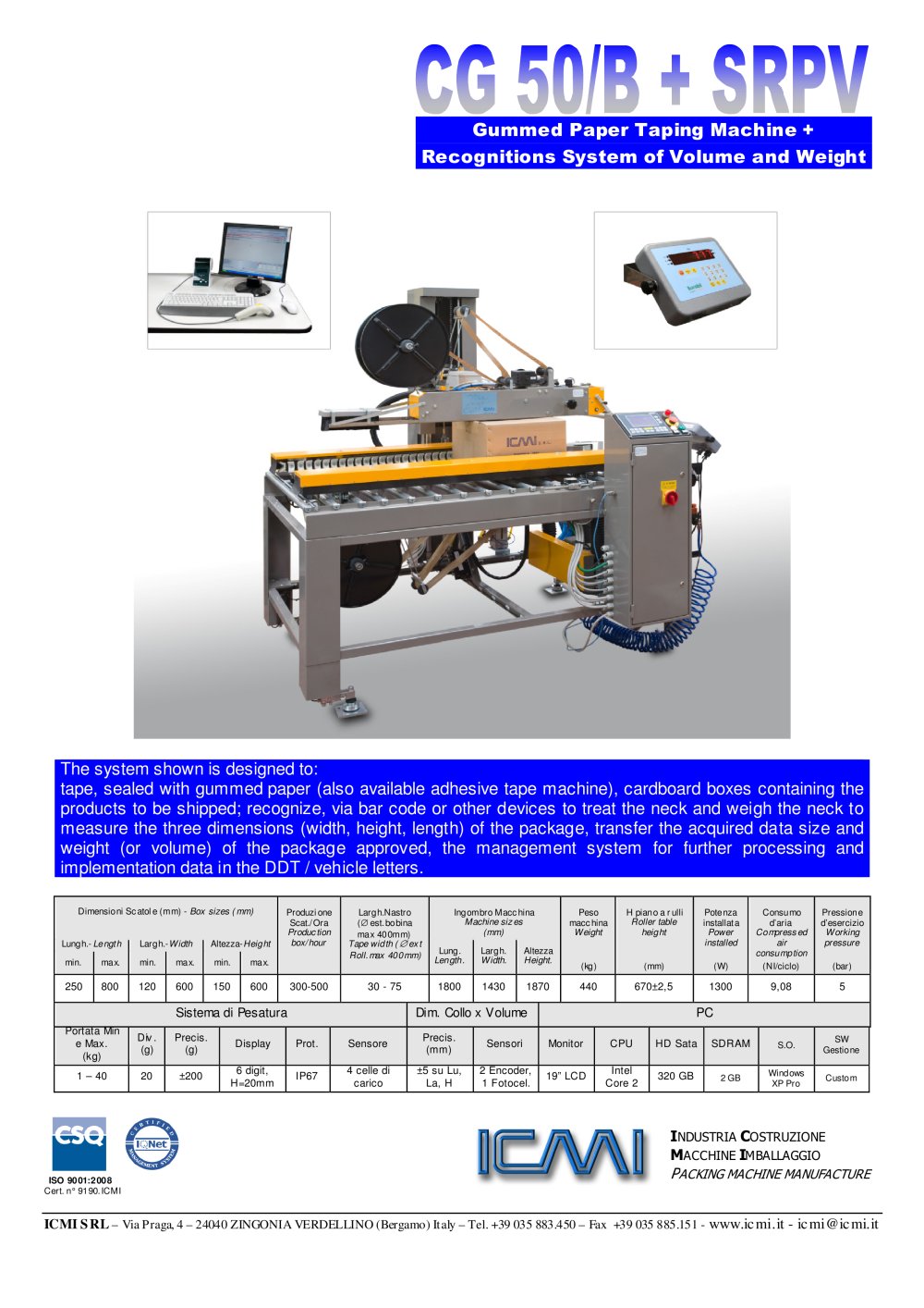 Taping Machine + Recognitions System of Volume and Weight - ICMI