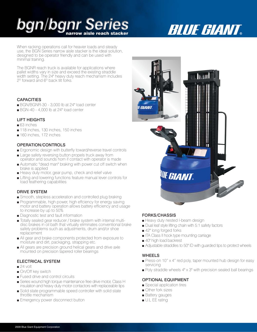 BGN Narrow Aisle Stacker - Blue Giant