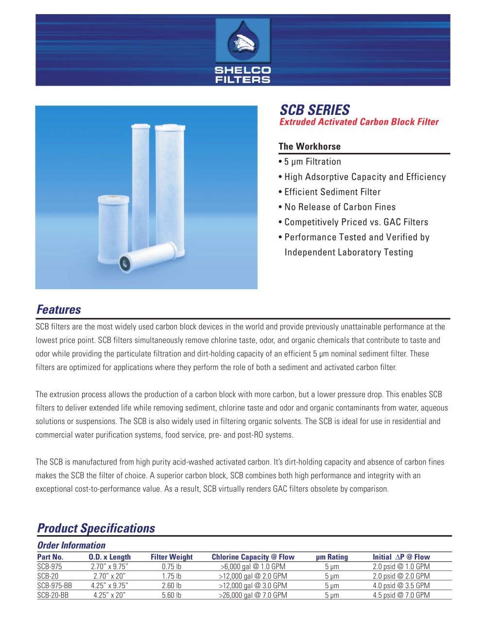 MicroSentry � SCB Series Extruded Activated Carbon Block Filter - Shelco Filters