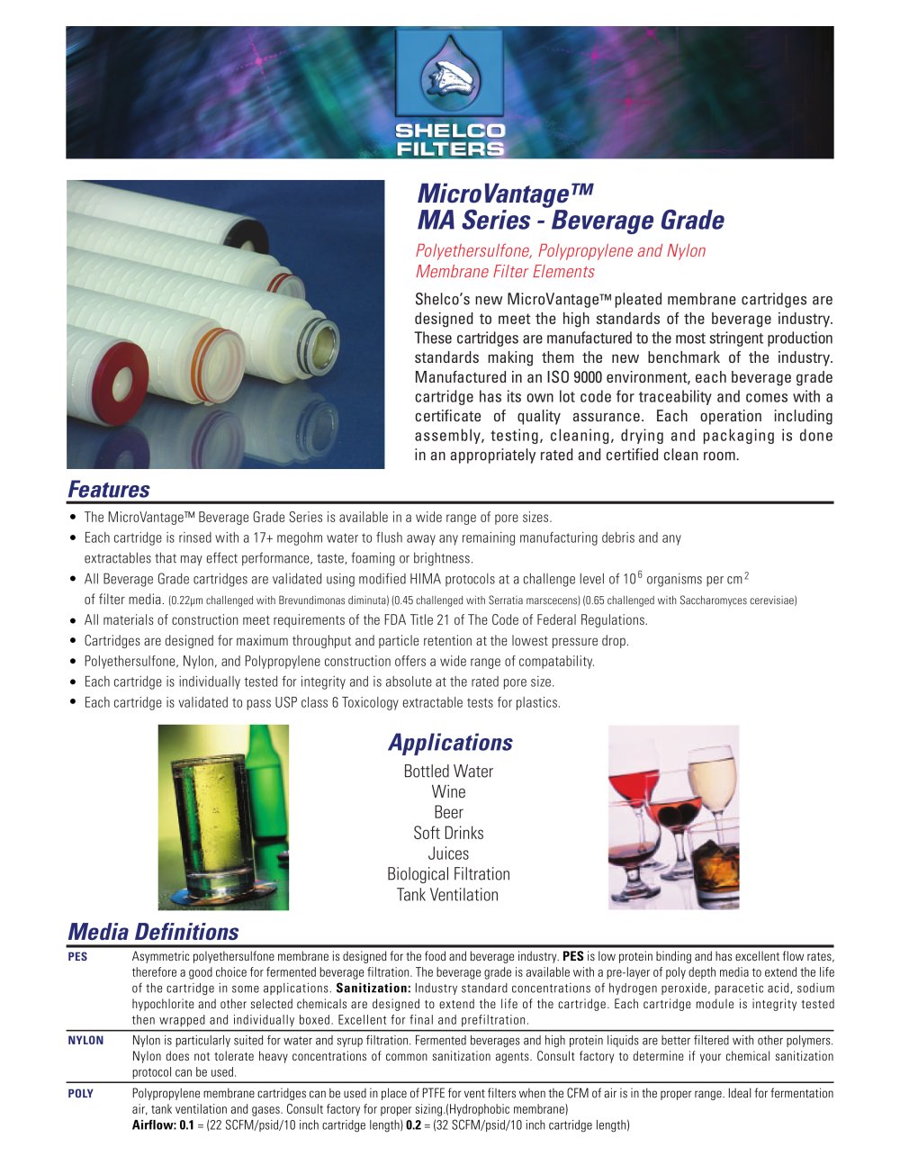MicroVantage � MA Series - Beverage Grade Polyethersulfone, Polypropylene and Nylon Membrane Filter Elements - Shelco Filters