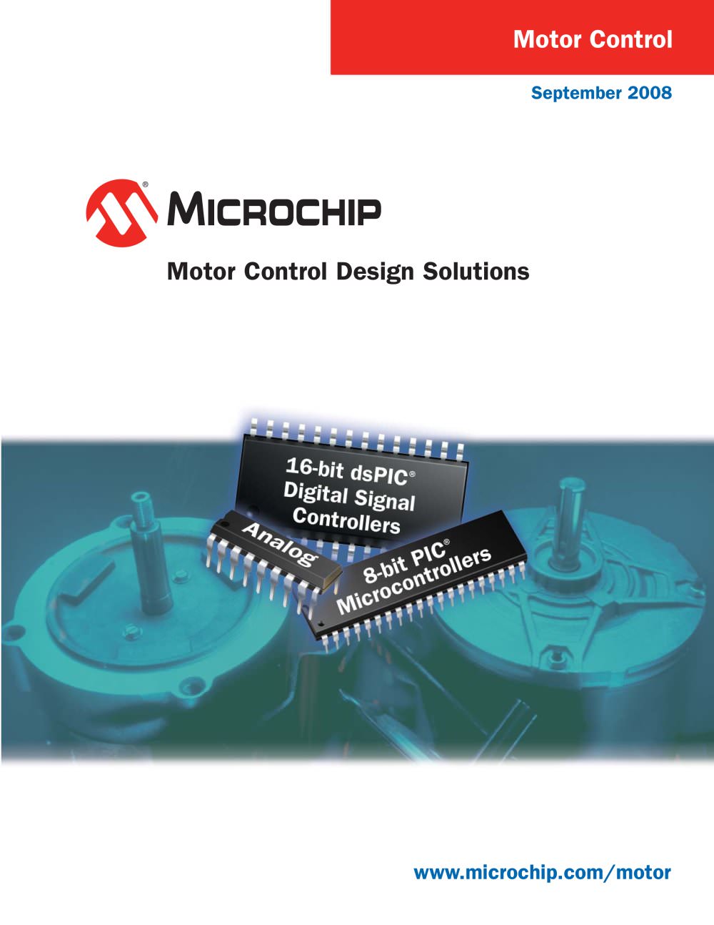 Motor Control Solutions Brochure - Microchip Technology