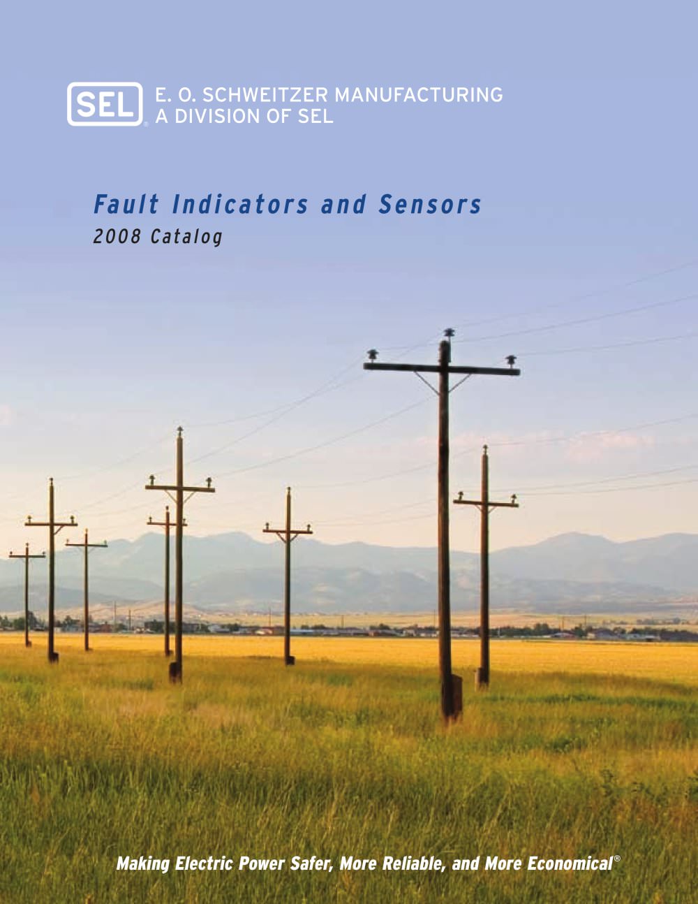 SEL 2008 Product Catalog EOS Mfg - Schweitzer Engineering Laboratories
