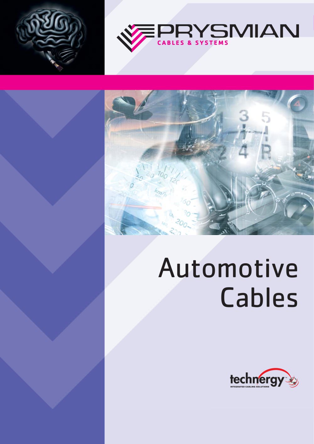 Automotive Cables Integrated cablig solution for the automotive industry - Prysmian