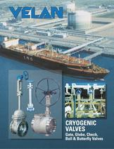 Cryogenic gate, globe, check, ball, and butterfly valves