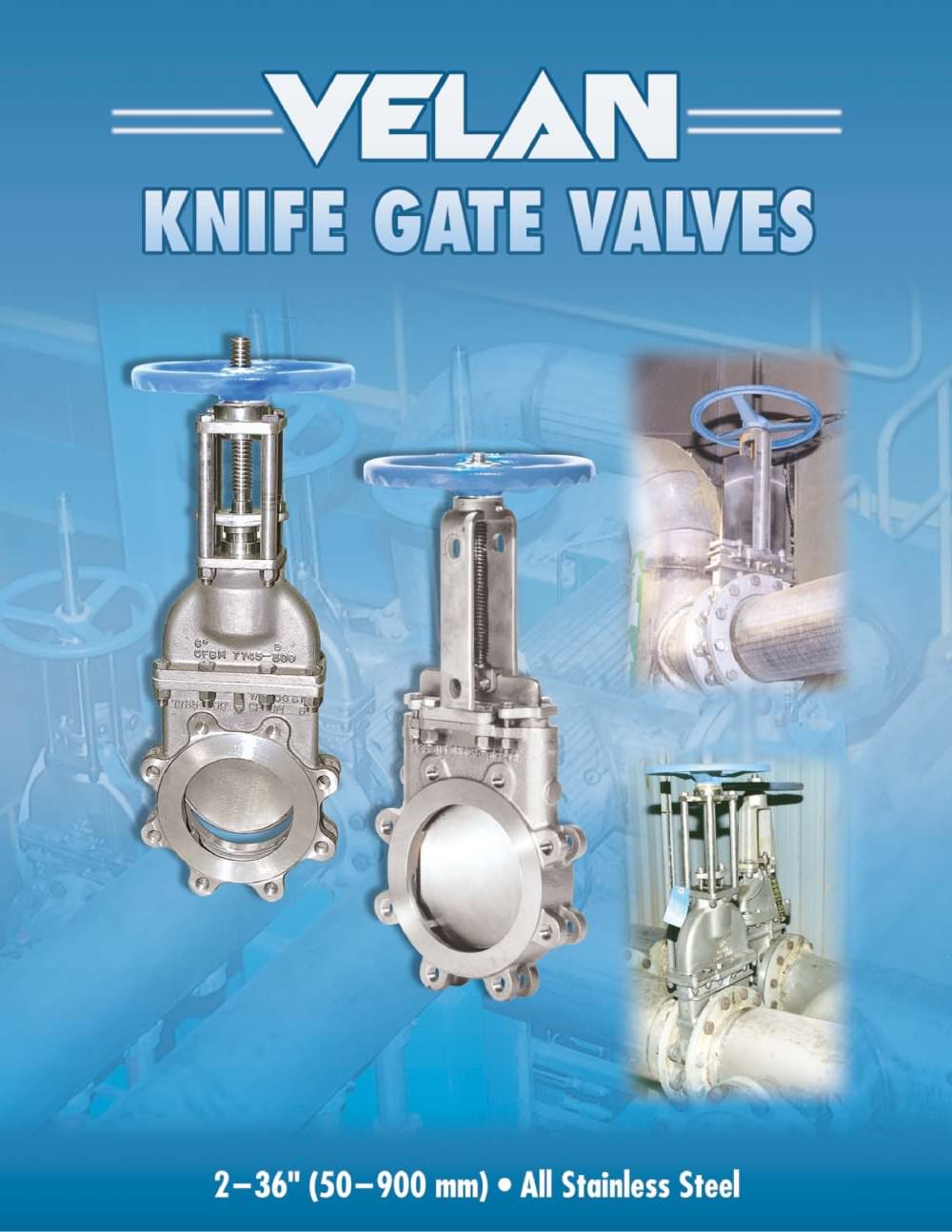 Knife gate valves - VELAN