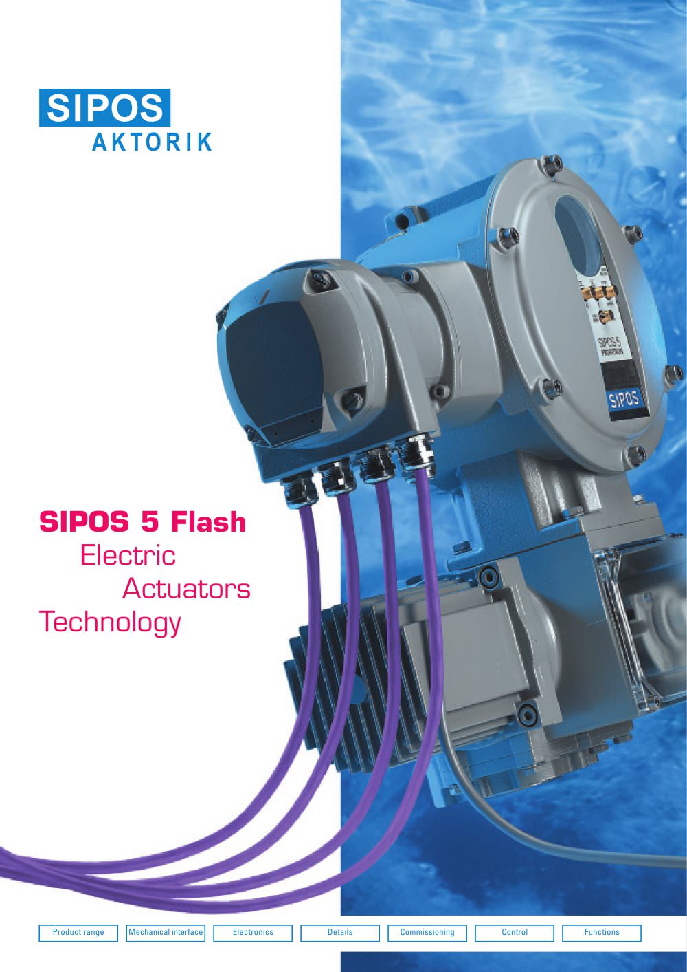 SIPOS 5 electric actuators - SIPOS Aktorik